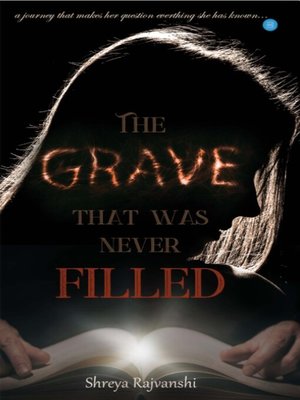 cover image of The grave that was never filled